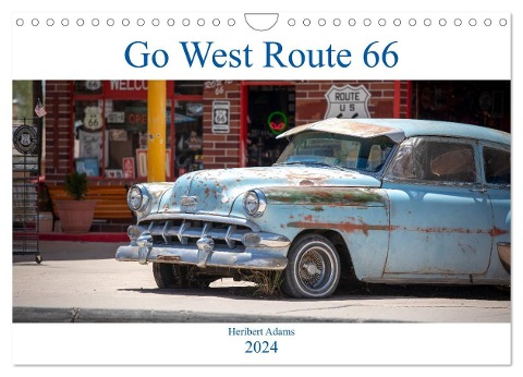 Go west Route 66 (Wandkalender 2024 DIN A4 quer), CALVENDO Monatskalender - Heribert Adams Www. Foto-You. De