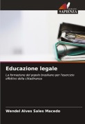 Cover-Bild zum Titel 'Educazione legale' von 'Wendel Alves Sales Macedo'