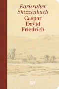 Cover-Bild zum Titel 'Caspar David Friedrich. Karlsruher Skizzenbuch (Studienausgabe)' von ''