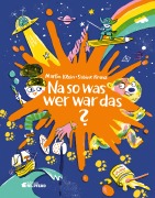 Cover-Bild zum Titel 'Na so was, wer war das?' von 'Martin Klein'