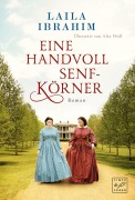 Cover-Bild zum Titel 'Eine Handvoll Senfkörner' von 'Laila Ibrahim'