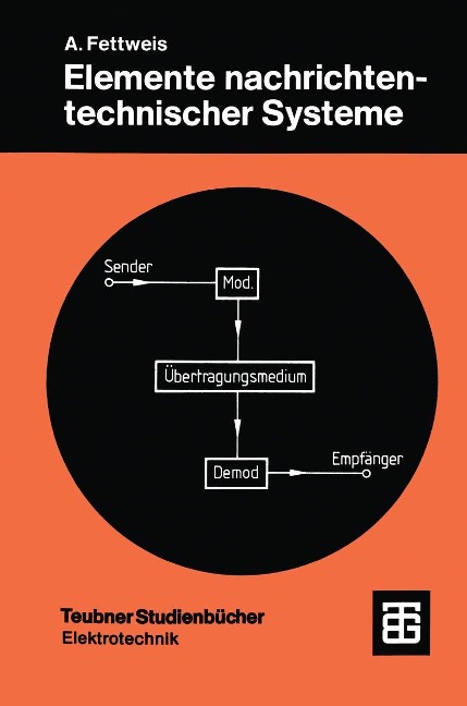 Elemente nachrichtentechnischer Systeme - A. Fettweis