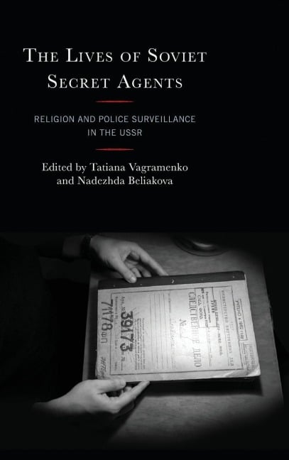 Lives of Soviet Secret Agents - 