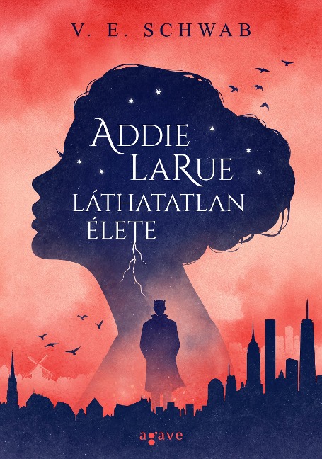 Addie LaRue láthatatlan élete - V. E. Schwab