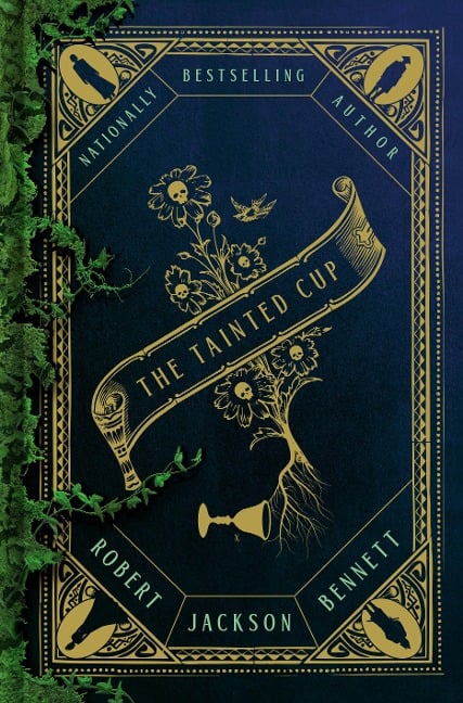 The Tainted Cup - Robert Jackson Bennett