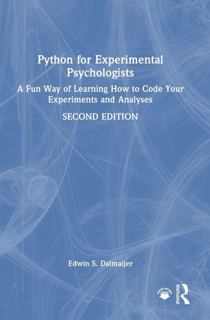Python for Experimental Psychologists - Edwin S. Dalmaijer