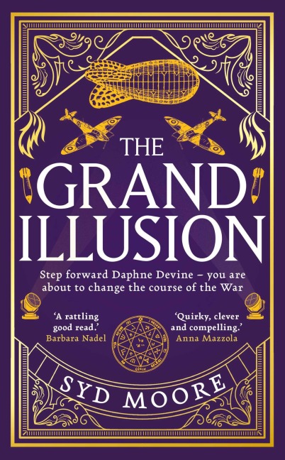 The Grand Illusion - Syd Moore