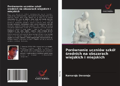 Porównanie uczniów szkó¿ ¿rednich na obszarach wiejskich i miejskich - Ramaraju Devaraju