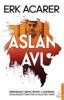 Aslan Avi - Erk Acarer