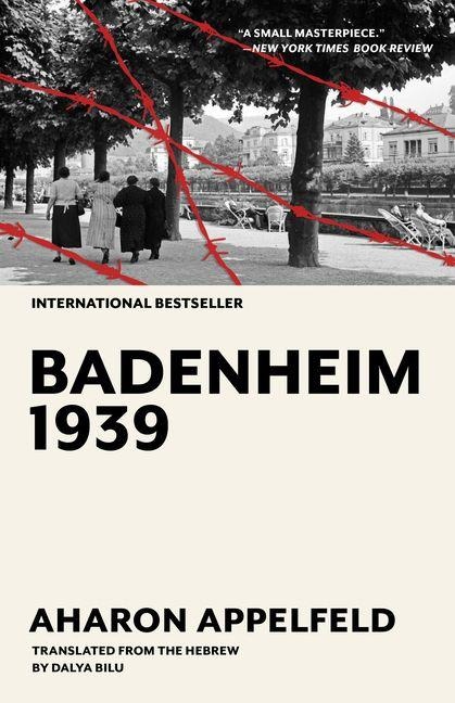 Badenheim 1939 - Aharon Appelfeld