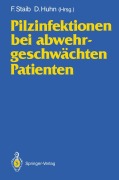 Cover-Bild zum Titel 'Pilzinfektionen bei abwehrgeschwächten Patienten' von ''