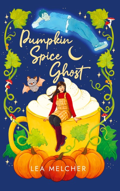Pumpkin Spice Ghost - Lea Melcher