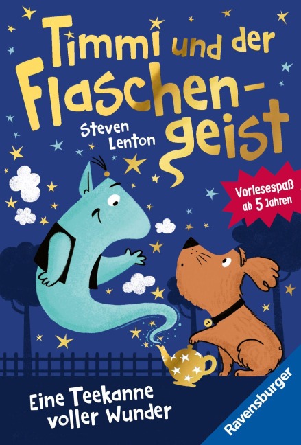 Timmi und der Flaschengeist. Eine Teekanne voller Wunder - Band 1 - Steven Lenton