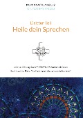 Cover-Bild zum Titel 'Dritter Teil: HEILE DEIN SPRECHEN' von 'Martin Spiegel'