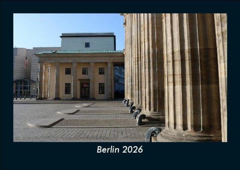 Berlin 2026 Fotokalender DIN A5 - Tobias Becker