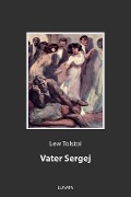 Cover-Bild zum Titel 'Vater Sergej' von 'Lew Tolstoi'