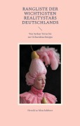 Cover-Bild zum Titel 'Rangliste der wichtigsten Realitystars Deutschlands' von 'Herold Zu Moschdehner'