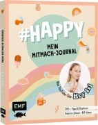Cover-Bild zum Titel '#HAPPY - Mein Mitmach-Journal von YouTuberin Hey Isi' von 'Hey Isi'