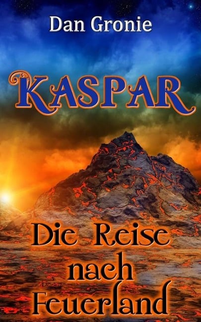 Kaspar - Die Reise nach Feuerland - Dan Gronie