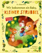 Cover-Bild zum Titel 'Wir bekommen ein Baby, kleiner Strubbel' von 'Eliane Retz'