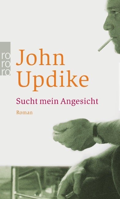 Sucht mein Angesicht - John Updike