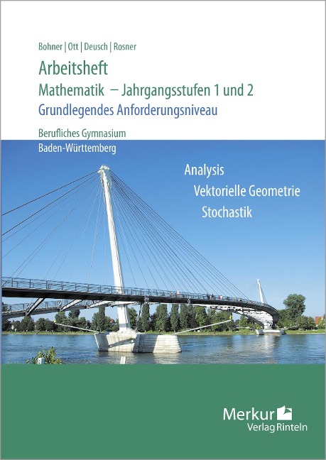 Arbeitsheft - Mathematik - Jahrgangsstufen 1 und 2. Grundlegendes Anforderungsniveau - Kurt Bohner, Roland Ott, Ronald Deusch, Stefan Rosner