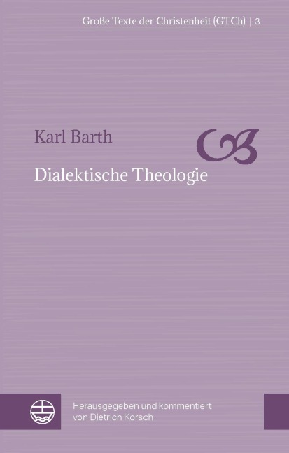 Dialektische Theologie - Karl Barth