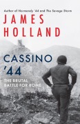 Cover-Bild zum Titel 'Cassino '44' von 'James Holland'