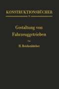 Cover-Bild zum Titel 'Gestaltung von Fahrzeuggetrieben' von 'Hans Reichenbächer'