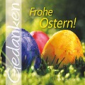 Frohe Ostern! - Gabriele Hartl