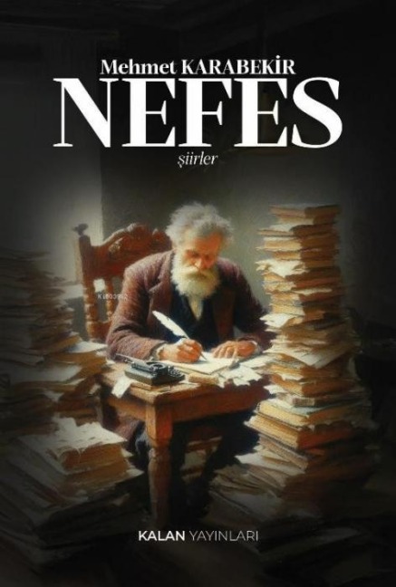Nefes - Siirler - Mehmet Karabekir