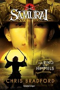 Cover-Bild zum Titel 'Samurai, Band 8 - Der Ring des Himmels' von 'Chris Bradford'