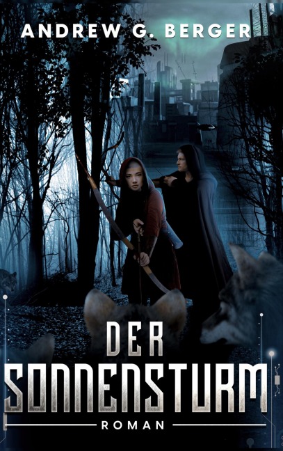 Der Sonnensturm - Andrew G. Berger