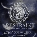 Cover-Bild zum Titel 'Restraint Lib/E' von 'Randi Cooley Wilson'
