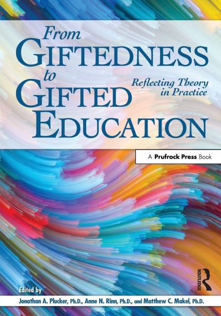 From Giftedness to Gifted Education - 