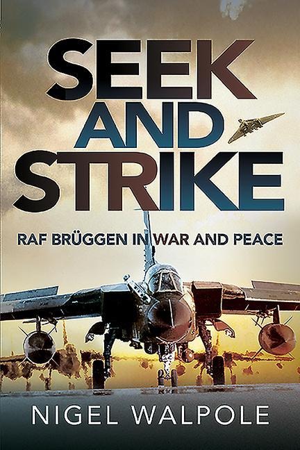 Seek and Strike - Nigel Walpole