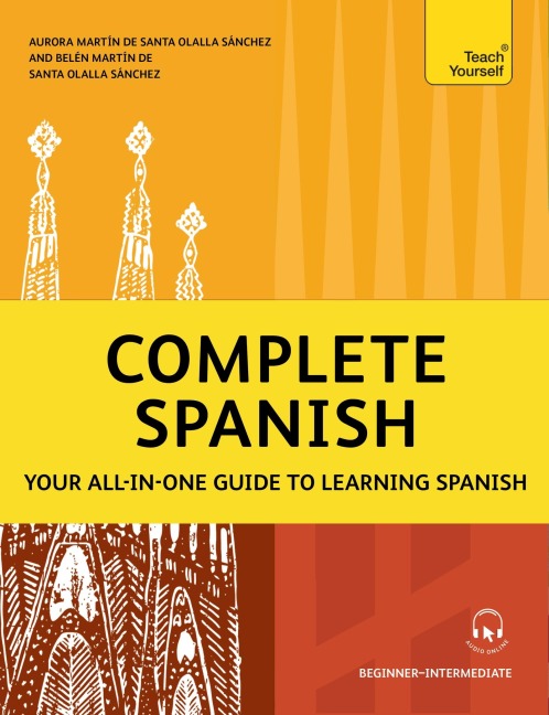 Complete Spanish - Aurora Martín de Santa Olalla Sánchez, Belén Martín de Santa Olalla Sánchez