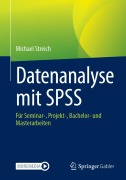 Cover-Bild zum Titel 'Datenanalyse mit SPSS' von 'Michael Streich'