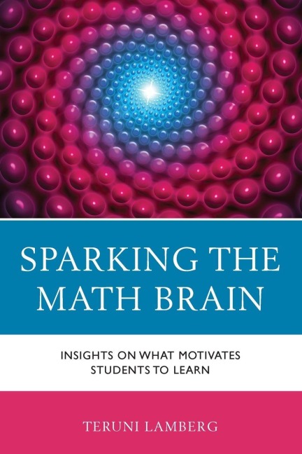 Sparking the Math Brain - Teruni Lamberg