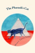 Cover-Bild zum Titel 'The Pharaoh's Cat (The Pharaoh's Cat Novels, #1)' von 'Maria Luisa Lang'
