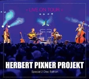 Live on Tour (Special 2 Disc-Edition) - Herbert Projekt Pixner