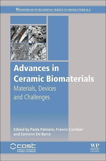 Advances in Ceramic Biomaterials - 