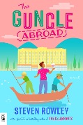 Cover-Bild zum Titel 'The Guncle Abroad' von 'Steven Rowley'
