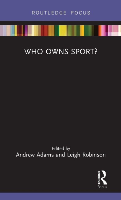 Who Owns Sport? - 