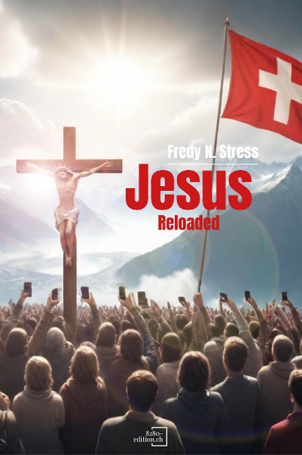 Jesus Reloaded - Fredy N. Stress