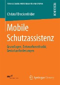Cover-Bild zum Titel 'Mobile Schutzassistenz' von 'Christof Breckenfelder'