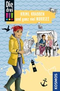 Cover-Bild zum Titel 'Die drei !!! Krimi, Krabben und ganz viel Nordsee (drei Ausrufezeichen)' von 'Julie Bender'