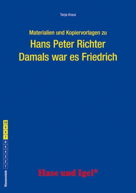 Damals war es Friedrich. Begleitmaterial - Tanja Kraus