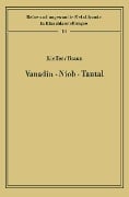 Vanadin Niob · Tantal - Richard Kieffer, Horst Braun