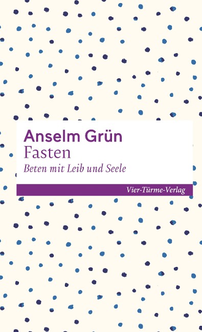 Fasten - Anselm Grün